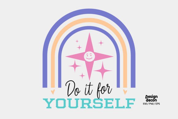Do It for Yourself Quote Retro Svg