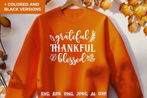 Grateful Thankful Blessed Fall SVG Quote