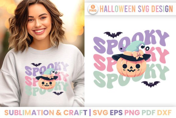 Halloween Sublimation Spooky SVG Quote