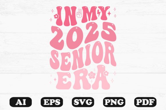 In My 2025 Senior Era Wavy Svg T-shirt