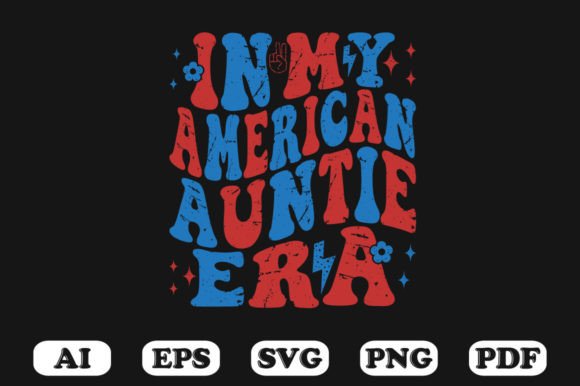 In My American Auntie Era Era Retro Wavy