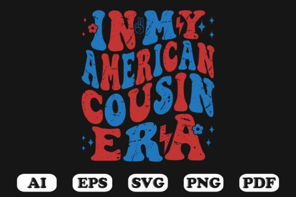 In My American Cousin Era Retro Wavy Svg