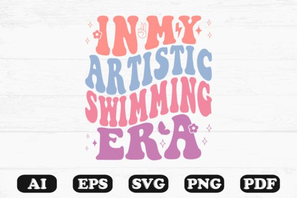 In My Artistic Swimming Era Retro Wavy S