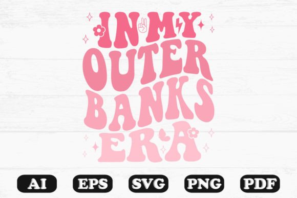 In My Outer Banks Era Retro Wavy Svg