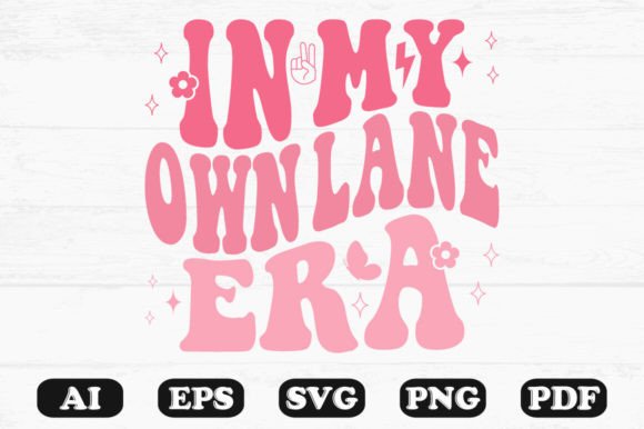 In My Own Lane Era Retro Wavy Svg