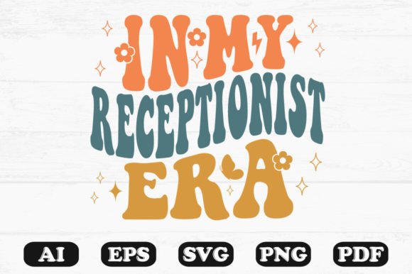 In My Receptionist Era Retro Wavy Svg