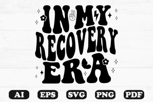 In My Recovery Era Retro Wavy Svg