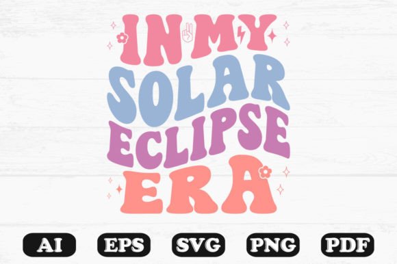 In My Solar Eclipse Era Wavy Svg