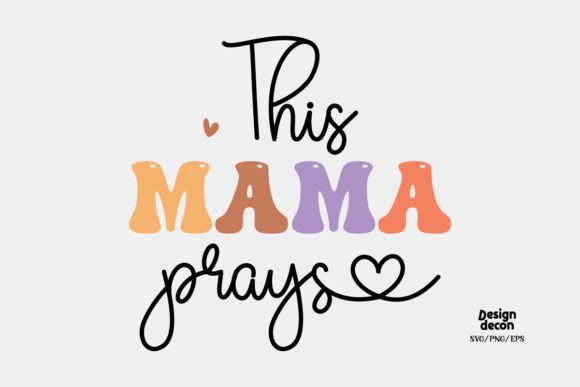 Mama Mom Quote Heart SVG Design