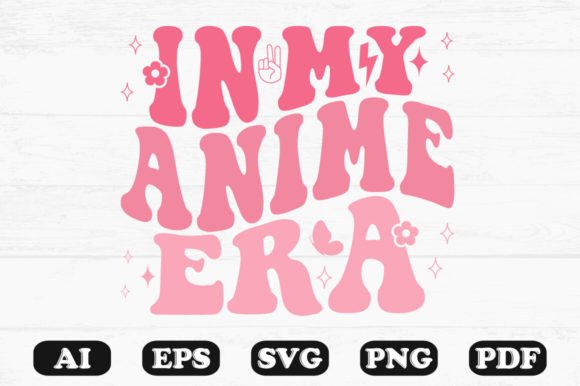 N My Anime Era Retro Wavy Svg